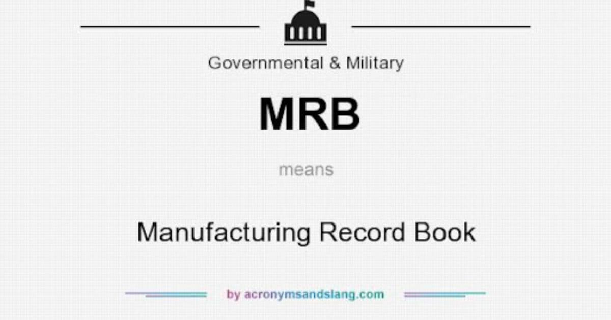 What-Does-Mrb-Mean-In-Manufacturing.jpg