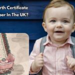 How To Get A Birth Certificate Reference Number In The UK?